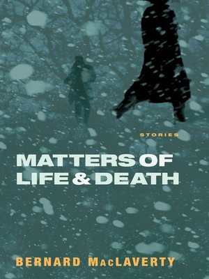 cover image of Matters of Life and Death